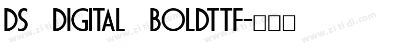 DS Digital Boldttf字体转换